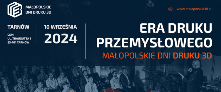 Konferencja Małopolskie Dni Druku 3D